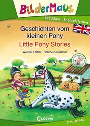 Geschichten vom kleinen Pony - Little Pony Stories