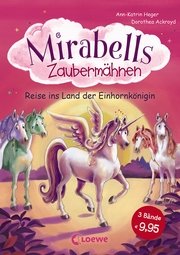 Mirabells Zaubermähnen - Reise ins Land der Einhornkönigin - Cover