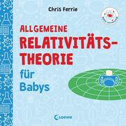 Allgemeine Relativitätstheorie für Babys