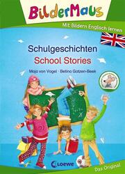 Schulgeschichten - School Stories