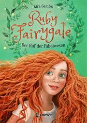 Ruby Fairygale - Der Ruf der Fabelwesen - Cover