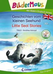 Bildermaus - Geschichten vom kleinen Seehund/Little Seal Stories