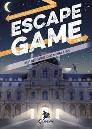 Escape Game Kids - Auf der Spur der Mona Lisa - Cover