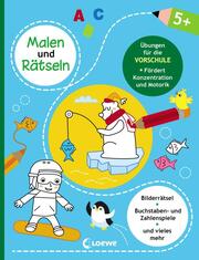 Malen und Rätseln - Übungen für die Vorschule (5+) - Cover