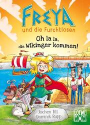 Freya und die Furchtlosen - Oh la la, die Wikinger kommen! - Cover