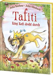 Tafiti - King Kofi dreht durch - Cover