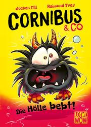 Cornibus & Co - Die Hölle bebt! - Cover