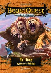 Beast Quest Legend - Trillion, Tyrann der Wildnis