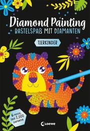 Diamond Painting - Bastelspaß mit Diamanten - Tierkinder - Cover