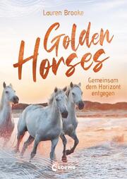 Golden Horses - Gemeinsam dem Horizont entgegen - Cover