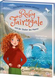Ruby Fairygale und der Zauber des Meeres (Erstlese-Reihe, Band 5)