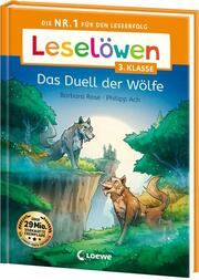Leselöwen 3. Klasse - Das Duell der Wölfe