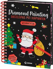 Diamond Painting - Bastelspaß mit Diamanten - Weihnachten - Cover