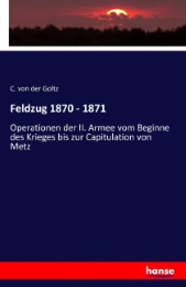 Feldzug 1870 - 1871
