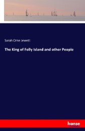 The King of Folly Island and other People