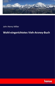 Wohl-eingerichtetes Vieh-Arzney-Buch - Cover