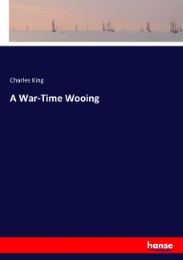 A War-Time Wooing - Cover