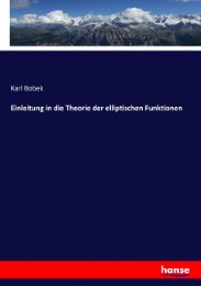 Einleitung in die Theorie der elliptischen Funktionen - Cover