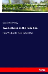 Two Lectures on the Rebellion