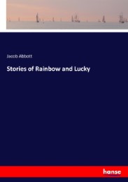 Stories of Rainbow and Lucky