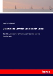 Gesammelte Schriften von Heinrich Seidel - Cover