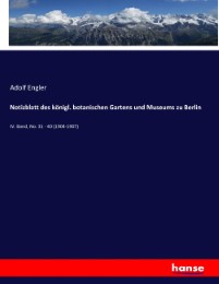Notizblatt des königl. botanischen Gartens und Museums zu Berlin