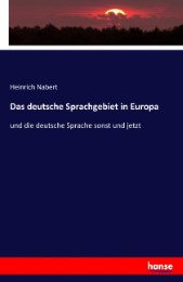 Das deutsche Sprachgebiet in Europa