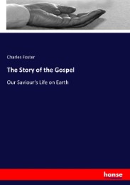 The Story of the Gospel