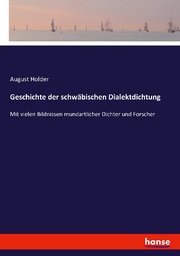 Geschichte der schwäbischen Dialektdichtung