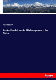 Deutschlands Flora in Abbildungen nach der Natur - Cover