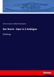 Der Sturm - Oper in 3 Aufzügen