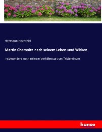 Martin Chemnitz nach seinem Leben und Wirken - Cover