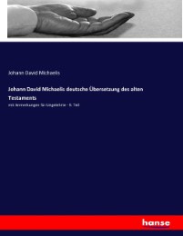 Johann David Michaelis deutsche Übersetzung des alten Testaments - Cover