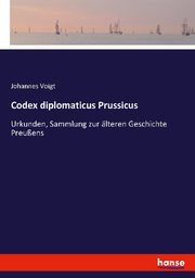 Codex diplomaticus Prussicus - Cover