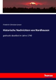 Historische Nachrichten von Nordhausen