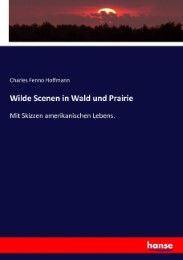 Wilde Scenen in Wald und Prairie - Cover