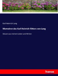 Memoiren des Karl Heinrich Ritters von Lang - Cover