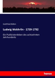 Ludwig Wekhrlin - 1739-1792