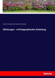 Dichtungen - mit biographischer Einleitung - Cover