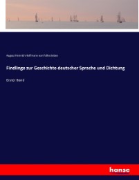 Findlinge zur Geschichte deutscher Sprache und Dichtung - Cover