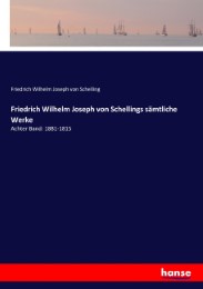 Friedrich Wilhelm Joseph von Schellings sämtliche Werke - Cover