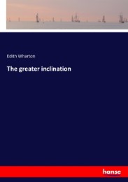 The greater inclination