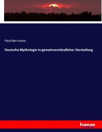 Deutsche Mythologie in gemeinverständlicher Darstellung - Cover