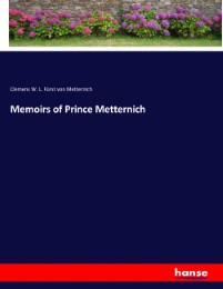 Memoirs of Prince Metternich - Cover