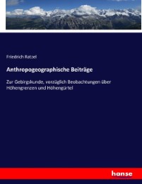 Anthropogeographische Beiträge