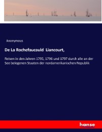 De La Rochefaucauld Liancourt,