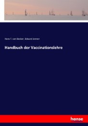 Handbuch der Vaccinationslehre