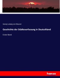 Geschichte der Städteverfassung in Deutschland - Cover