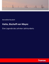 Hatto, Bischoff von Maynz - Cover