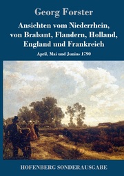 Ansichten vom Niederrhein, von Brabant, Flandern, Holland, England und Frankreich - Cover